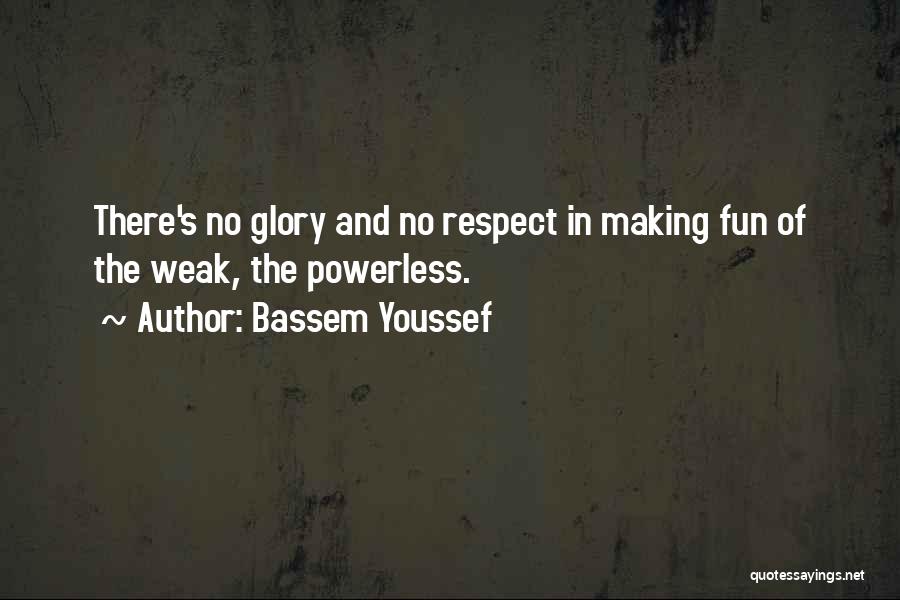 Bassem Youssef Quotes 313556