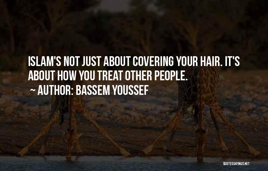 Bassem Youssef Quotes 337872