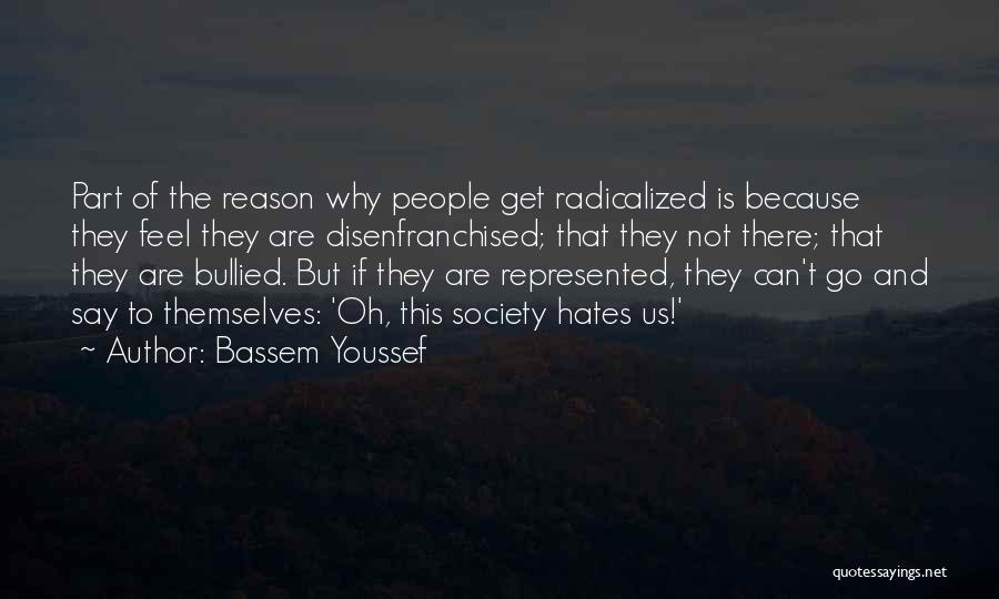 Bassem Youssef Quotes 621414