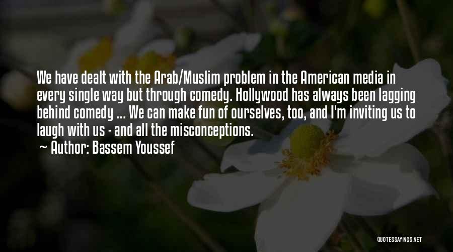 Bassem Youssef Quotes 832424