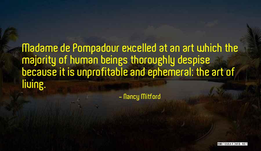 Basseness Quotes By Nancy Mitford Basseness Quotes By Nancy Mitford