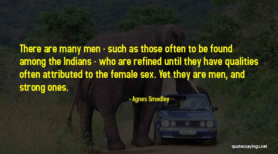 Basseri People Quotes By Agnes Smedley Basseri People Quotes By Agnes Smedley