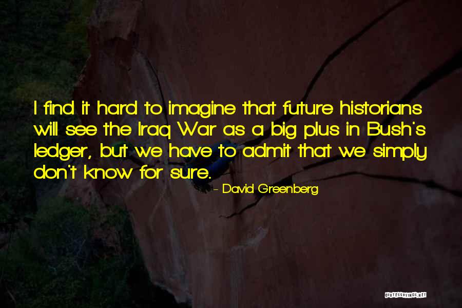 Bassesse Des Quotes By David Greenberg Bassesse Des Quotes By David Greenberg