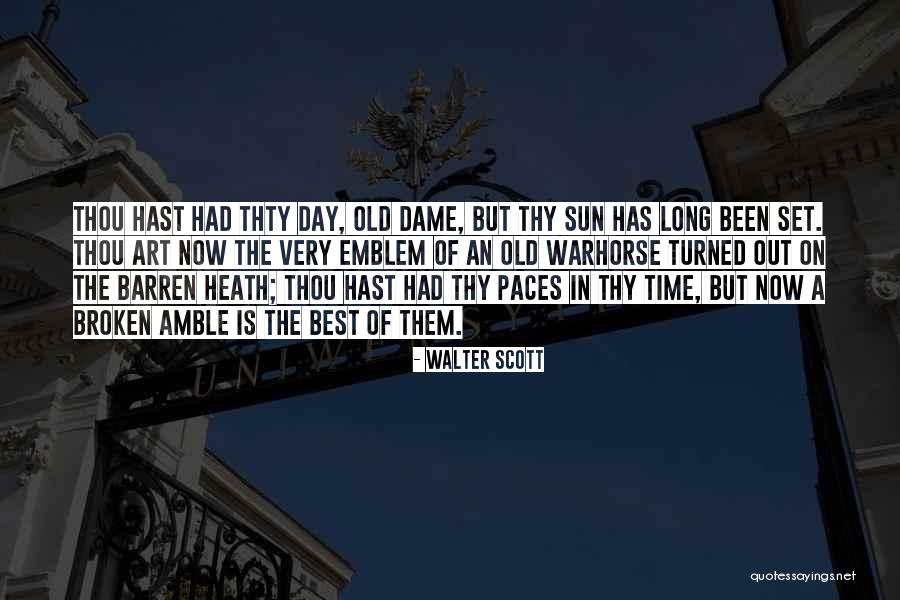 Bassets Store Quotes By Walter Scott Bassets Store Quotes By Walter Scott