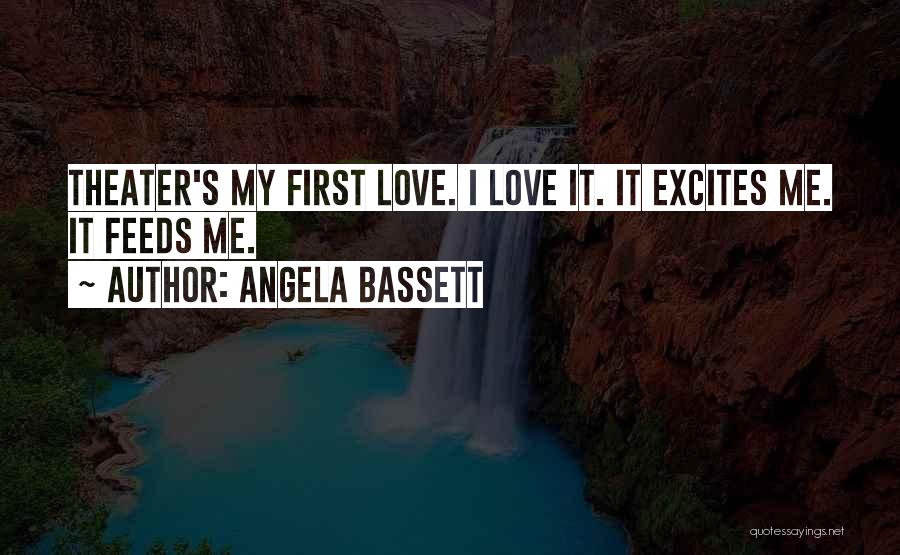 Bassett Quotes By Angela Bassett