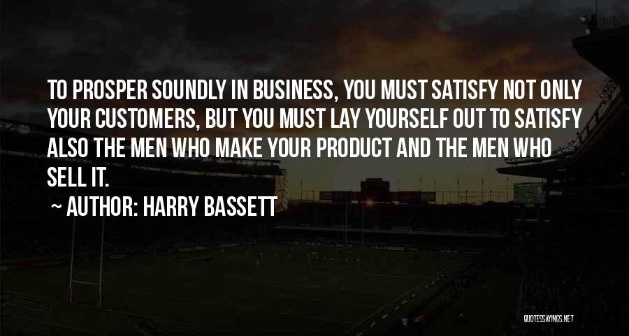 Bassett Quotes By Harry Bassett