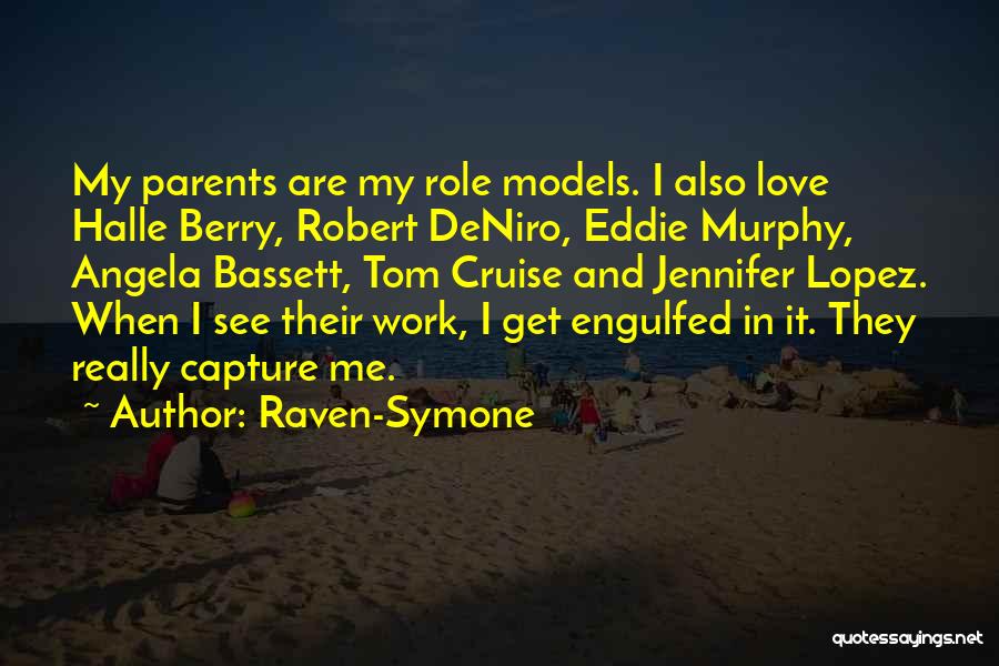 Bassett Quotes By Raven-Symone