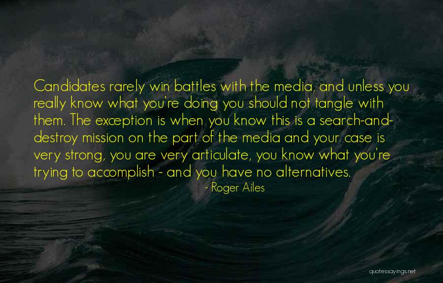 Bassham Foods Quotes By Roger Ailes Bassham Foods Quotes By Roger Ailes