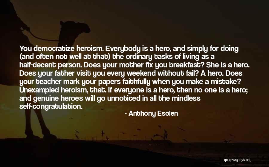 Bassiaka Quotes By Anthony Esolen Bassiaka Quotes By Anthony Esolen