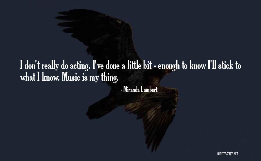 Bassick Caster Quotes By Miranda Lambert Bassick Caster Quotes By Miranda Lambert