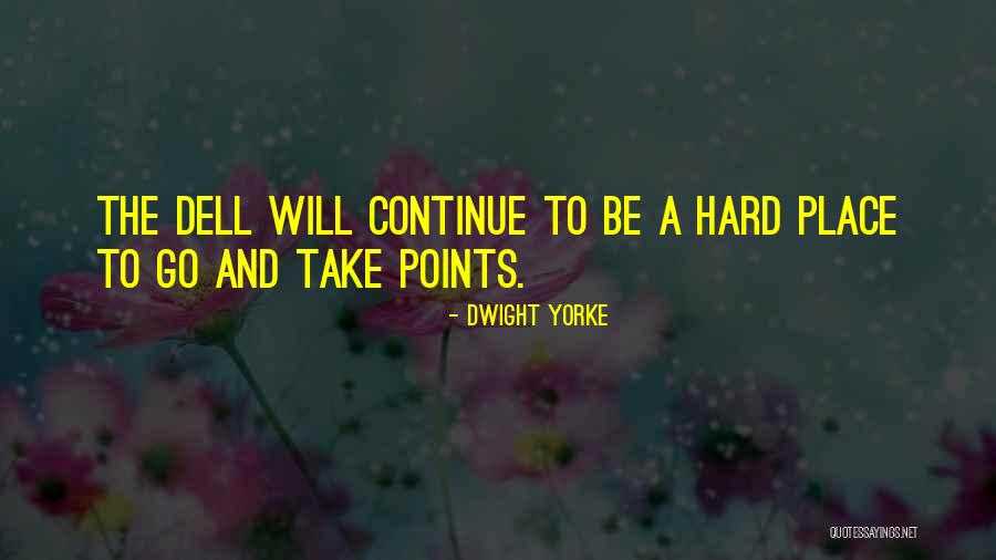 Bassiere Quotes By Dwight Yorke Bassiere Quotes By Dwight Yorke