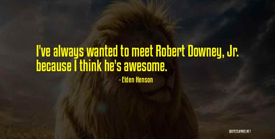 Bassington Quotes By Elden Henson