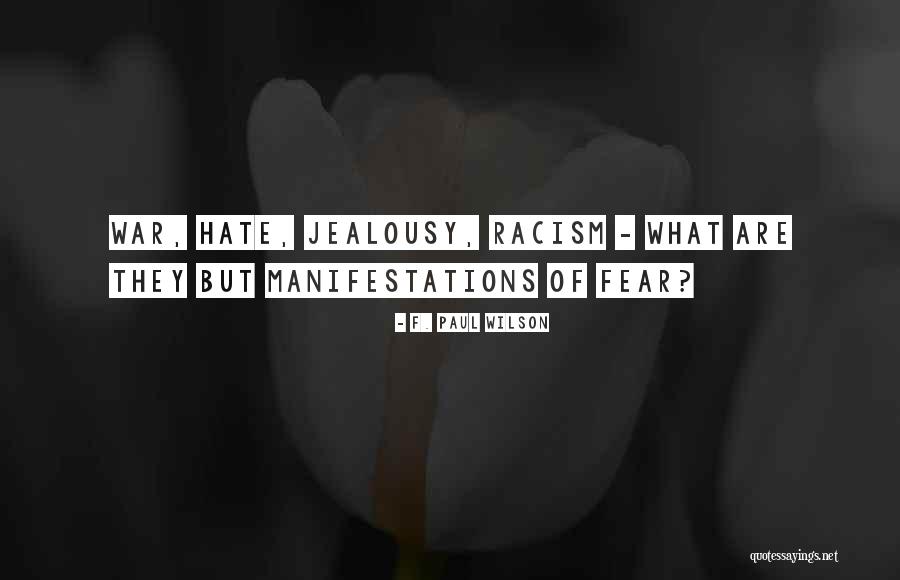 Bassington Quotes By F. Paul Wilson