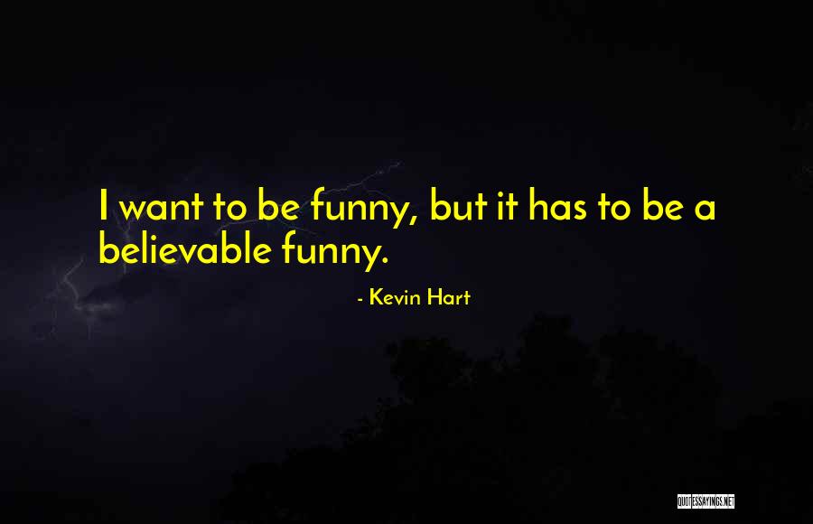 Bassington Quotes By Kevin Hart