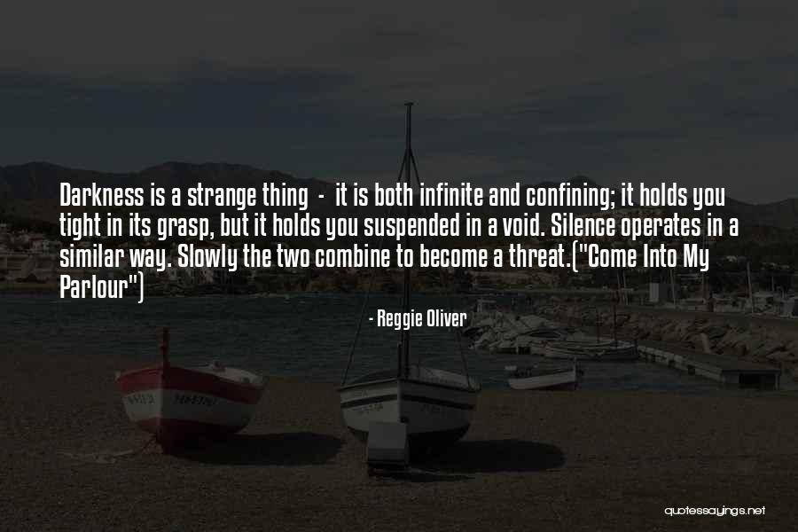 Bassinonline Quotes By Reggie Oliver Bassinonline Quotes By Reggie Oliver