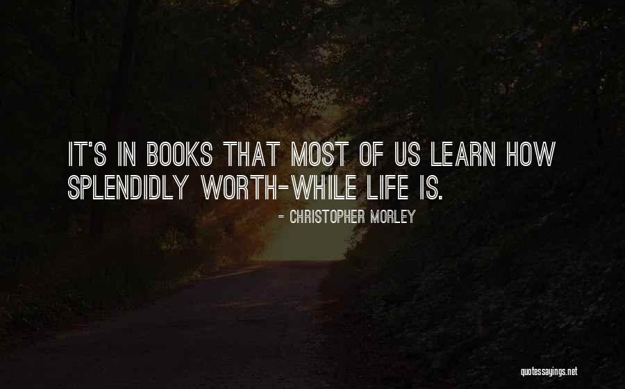 Basslet Saltwater Quotes By Christopher Morley