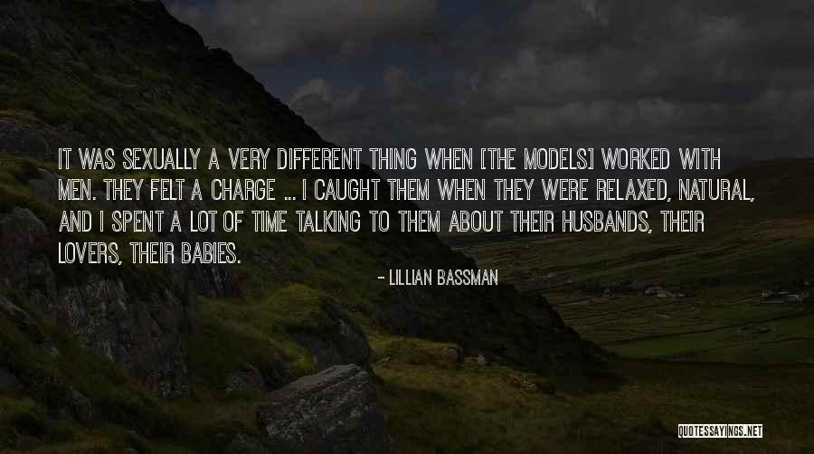 Bassman Quotes By Lillian Bassman Bassman Quotes By Lillian Bassman