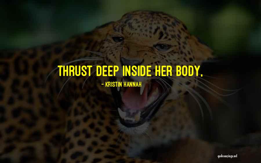 Bassnectar Quotes By Kristin Hannah Bassnectar Quotes By Kristin Hannah