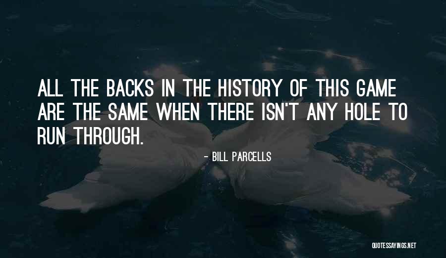 Bassols Sabanas Quotes By Bill Parcells Bassols Sabanas Quotes By Bill Parcells