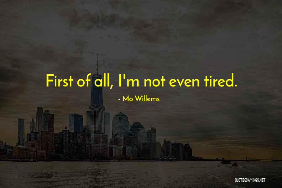 Basson Model Quotes By Mo Willems Basson Model Quotes By Mo Willems