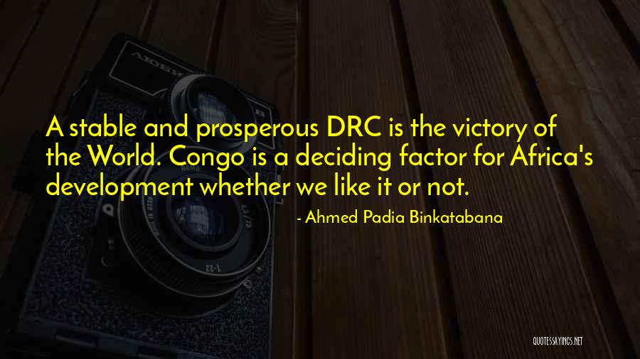 Bassos Marc Quotes By Ahmed Padia Binkatabana Bassos Marc Quotes By Ahmed Padia Binkatabana