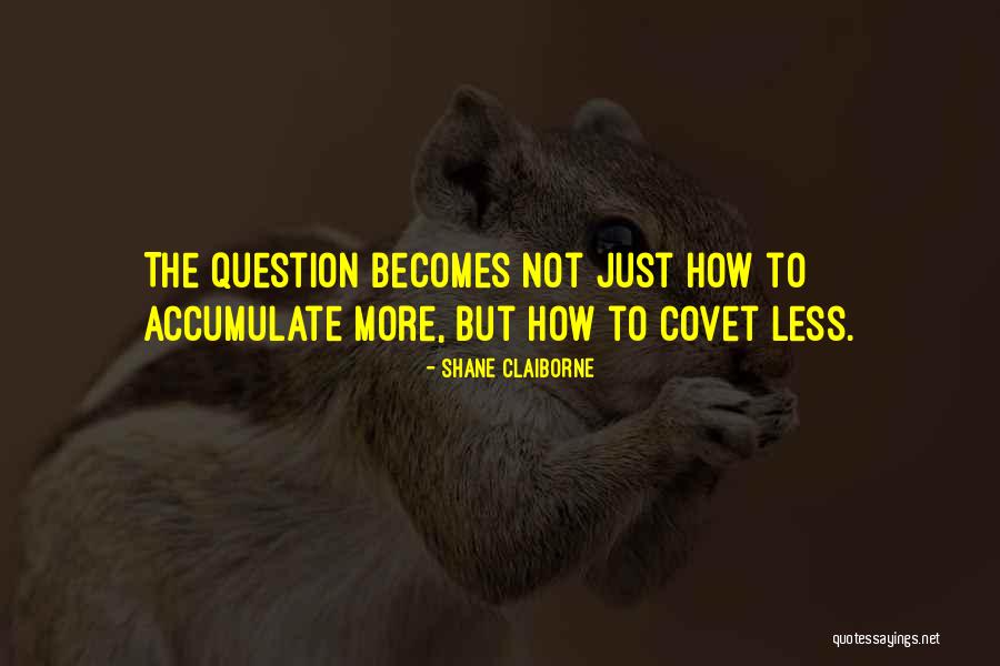 Bassotti Cani Quotes By Shane Claiborne Bassotti Cani Quotes By Shane Claiborne