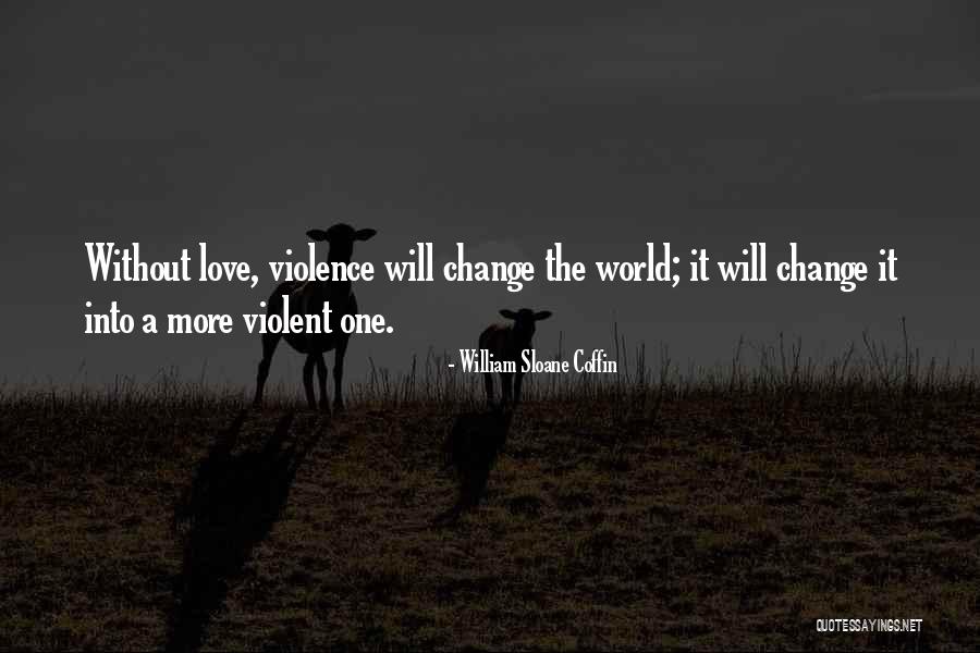 Bassotti Quotes By William Sloane Coffin Bassotti Quotes By William Sloane Coffin