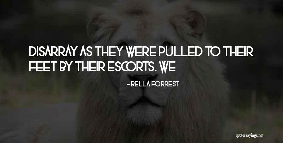 Bassouse Quotes By Bella Forrest Bassouse Quotes By Bella Forrest