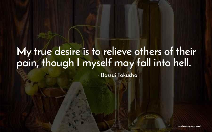 Bassui Quotes By Bassui Tokusho Bassui Quotes By Bassui Tokusho