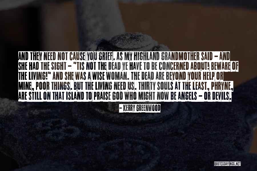 Bassum Bilder Quotes By Kerry Greenwood Bassum Bilder Quotes By Kerry Greenwood