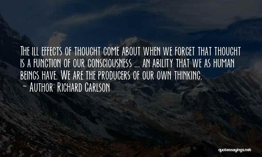 Basta Bisaya Gwapa Quotes By Richard Carlson