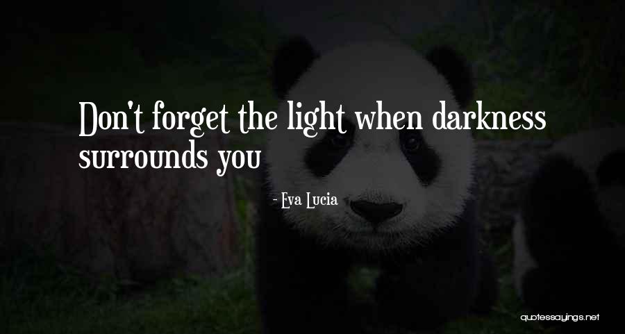 Bastanchury Park Quotes By Eva Lucia Bastanchury Park Quotes By Eva Lucia