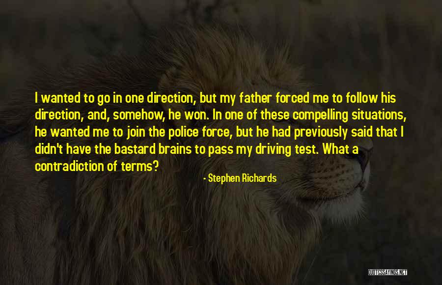Bastard Man Quotes By Stephen Richards Bastard Man Quotes By Stephen Richards