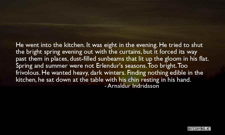 Bastard Out Of Carolina Quotes By Arnaldur Indridason Bastard Out Of Carolina Quotes By Arnaldur Indridason