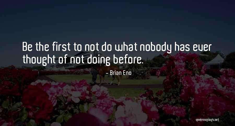 Bastardes Needlepoint Quotes By Brian Eno Bastardes Needlepoint Quotes By Brian Eno