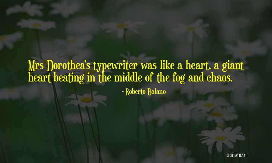 Bastardized Thesaurus Quotes By Roberto Bolano Bastardized Thesaurus Quotes By Roberto Bolano