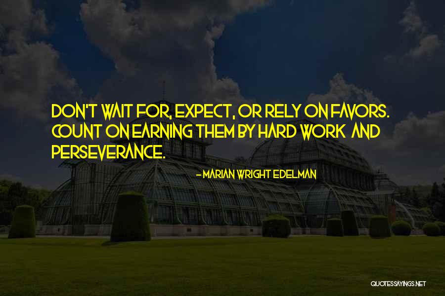 Bastardos Quotes By Marian Wright Edelman Bastardos Quotes By Marian Wright Edelman