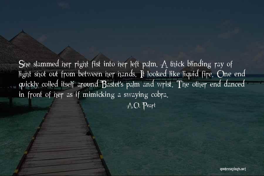 Bastet Quotes By A.O. Peart Bastet Quotes By A.O. Peart