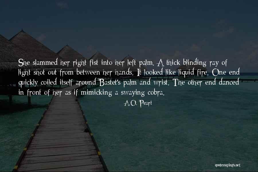 Bastet Quotes By A.O. Peart