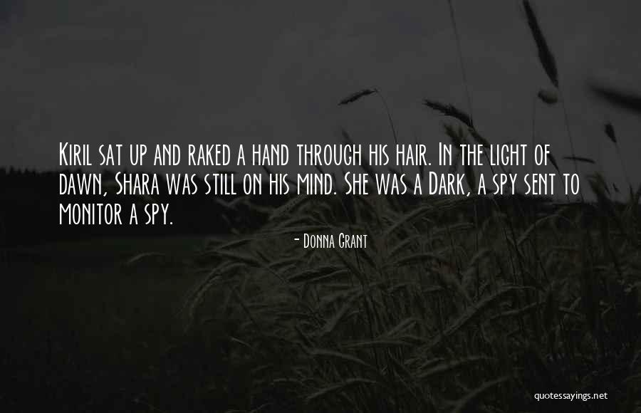 Bastiaan Tuiteman Quotes By Donna Grant Bastiaan Tuiteman Quotes By Donna Grant