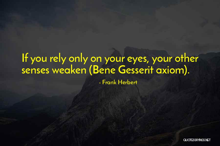Bastianich Winery Quotes By Frank Herbert Bastianich Winery Quotes By Frank Herbert