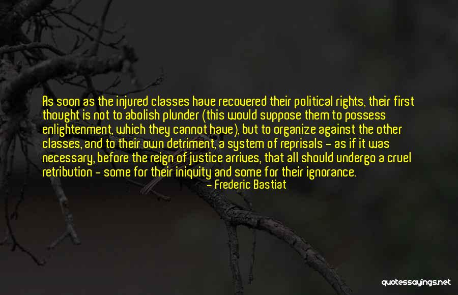 Bastiat Quotes By Frederic Bastiat