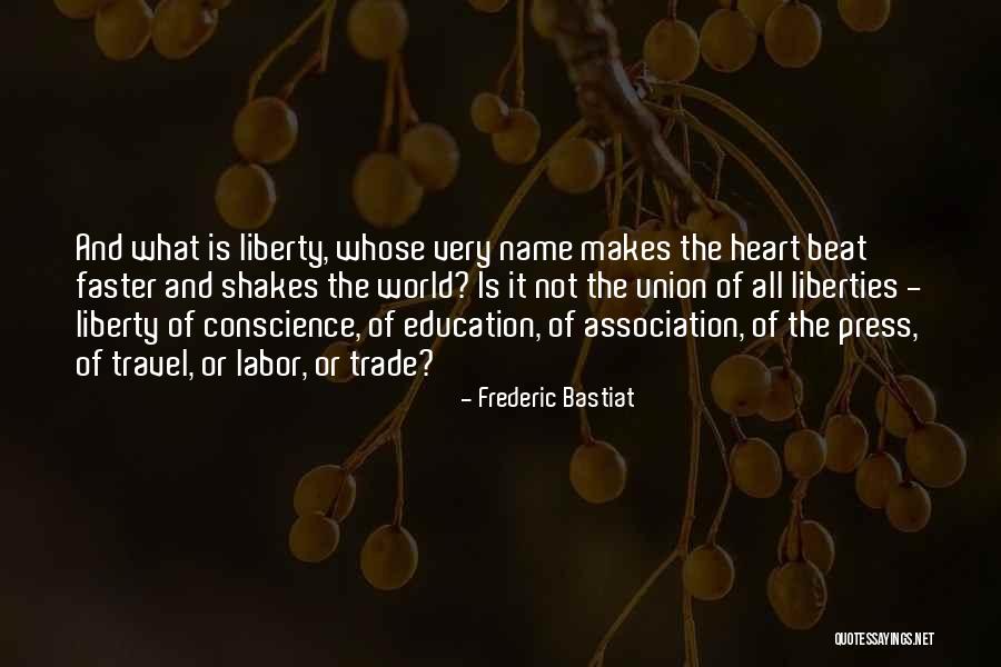 Bastiat Quotes By Frederic Bastiat