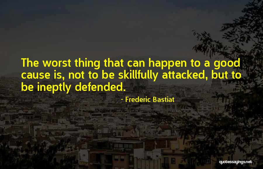 Bastiat Quotes By Frederic Bastiat