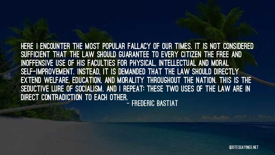 Bastiat Quotes By Frederic Bastiat