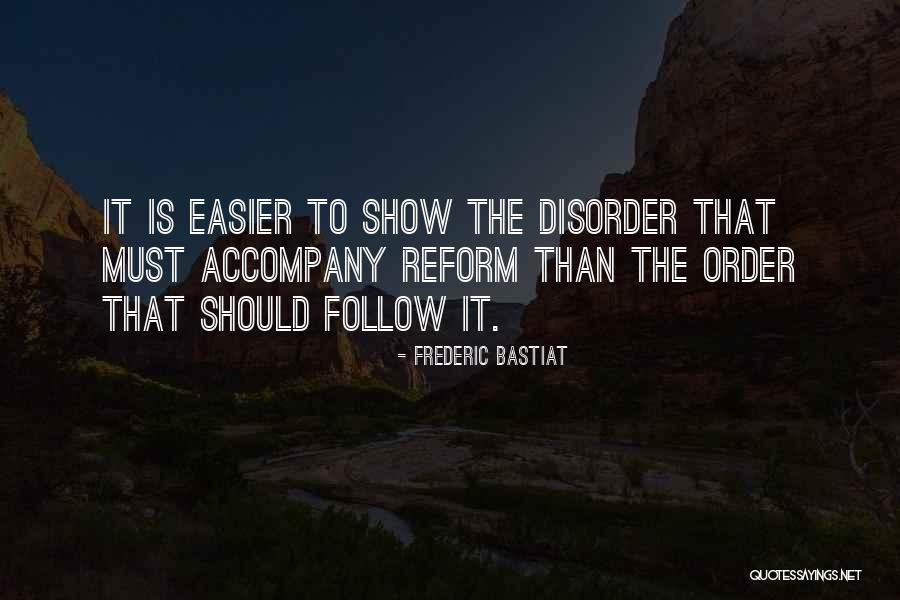 Bastiat Quotes By Frederic Bastiat