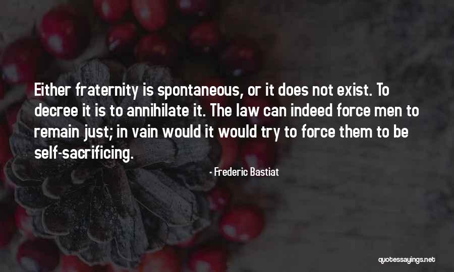 Bastiat Quotes By Frederic Bastiat