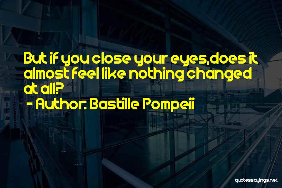 Bastille Pompeii Quotes 159976