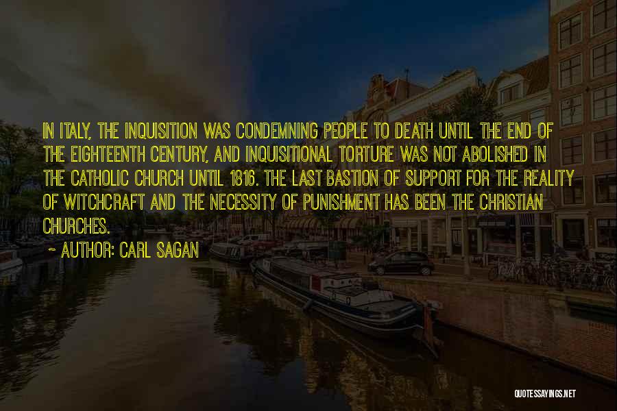 Bastion Quotes By Carl Sagan