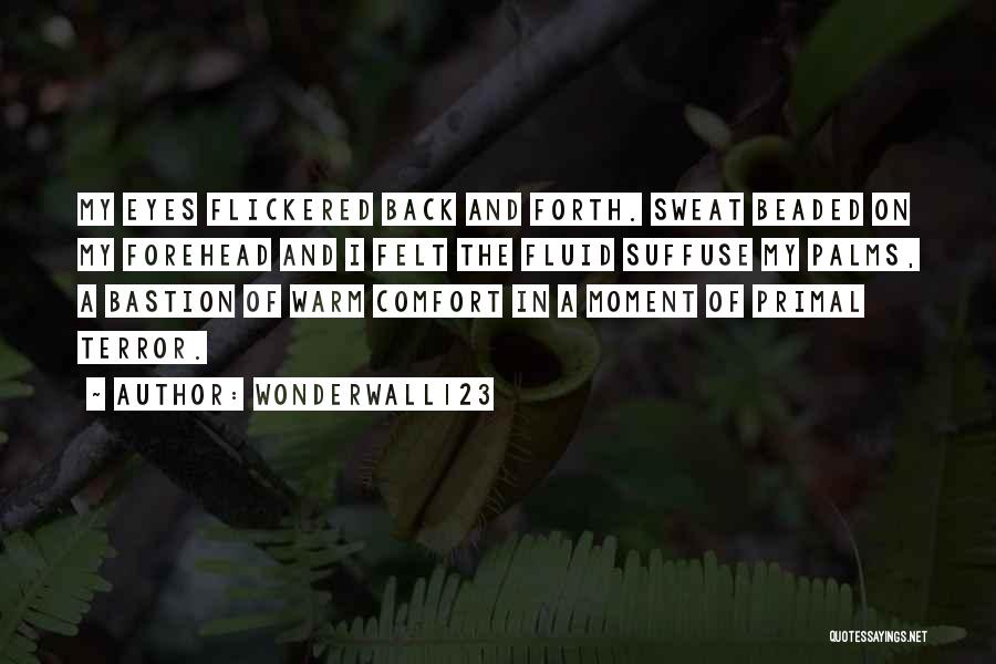 Bastion Quotes By Wonderwall123